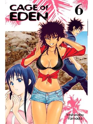 cover image of Cage of Eden, Volume 6
